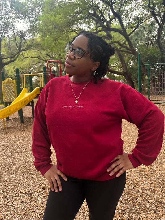 You Are Loved Crewneck Sweatshirt