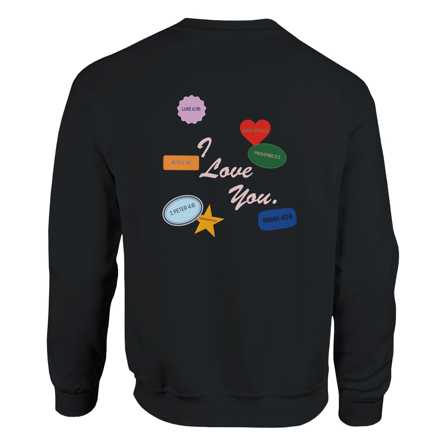 You Are Loved Crewneck Sweatshirt